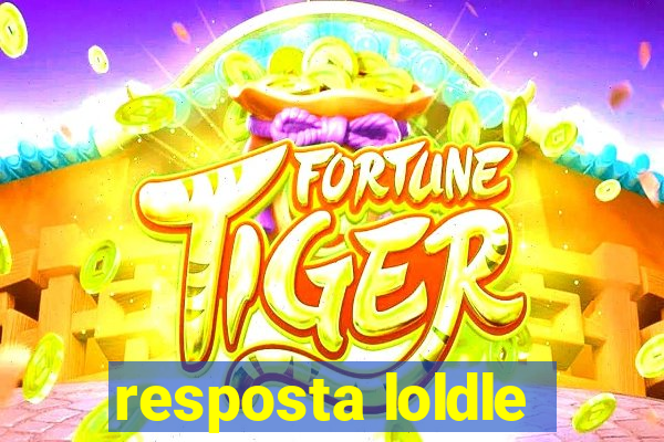 resposta loldle